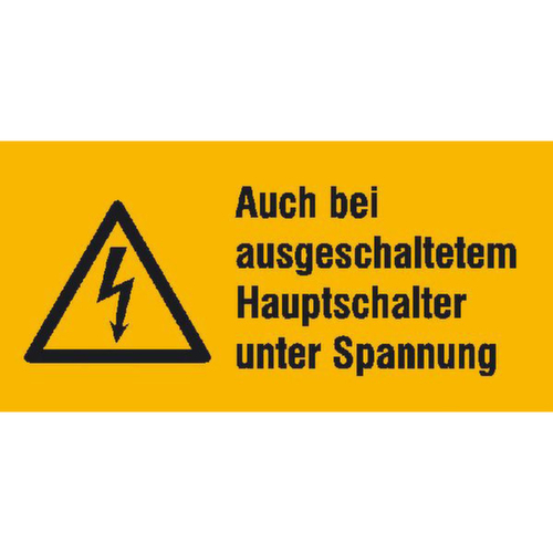 Warnkombischild SafetyMarking® auf Bogen "Auch bei ausgeschaltetem Hauptschalter unter Spannung"