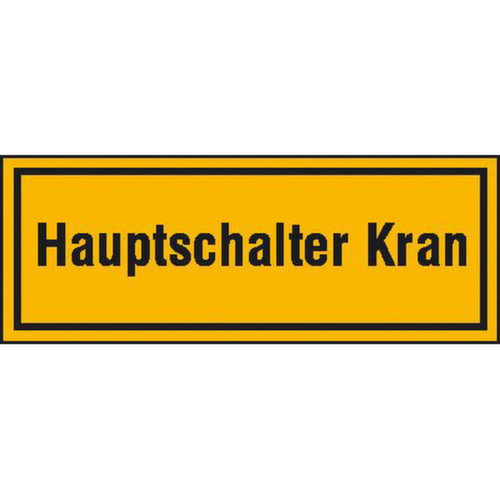 Hinweisschild SafetyMarking® für Baustellen, "Hauptschalter Kran"