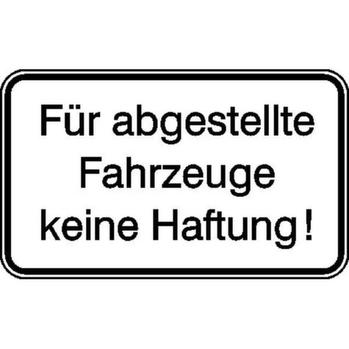 Hinweisschild SafetyMarking® für Tankanlagen, "Für abgestellte Fahrzeuge keine Haftung!"